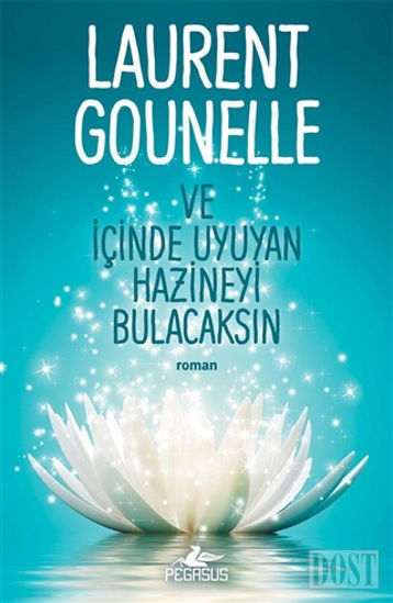 Ve İçinde Uyuyan Hazineyi Bulacaksın